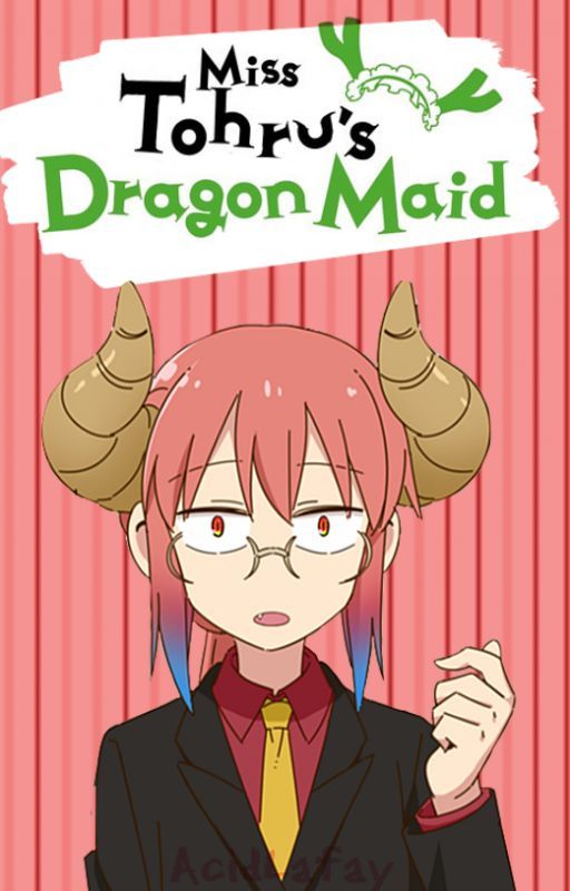 [CANCELADA] Tohru-chan chi no Maid Dragon [?] by AcidLafay