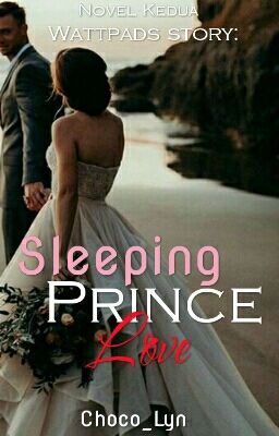 Sleeping Prince Love (✔Completed) cover