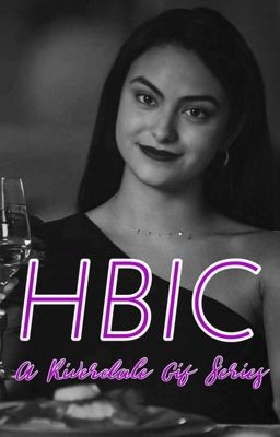 HBIC || Riverdale Gif Series #1 cover