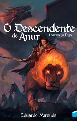 O Descendente de Anur - Usuário do Fogo cover