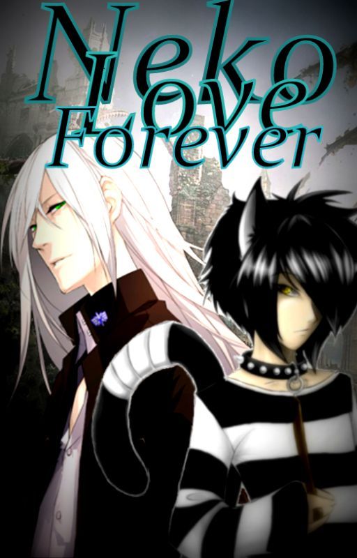 Neko Love Forever by Donucat_404