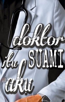 Doktor Itu Suami Aku cover