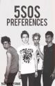 5sos preferences by 5sosaremycraic