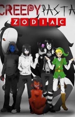 Creepypasta Zodiacs ✔️ cover