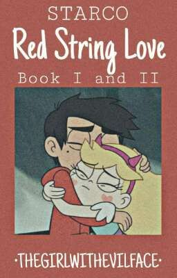 Starco RED STRING LOVE [BOOK I AND II COMPLETED| cover