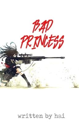 Bad Princess cover