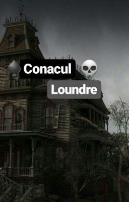 Conacul Loundre  cover