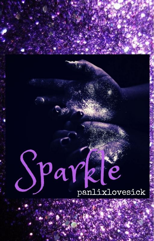 Sparkle|✔️| by panlixlovesick