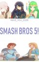 Smash bros 5! by have_you_ever