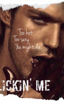 Lickin' Me {BxB Short Story & Dude,It's Restricted!} cover