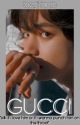 Gucci ; taegi fanfic by sweataegi