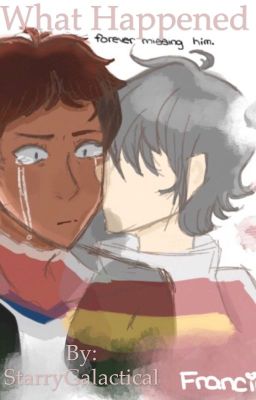 What Happened [Klance!] cover