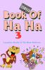 Book Of Ha Ha 3