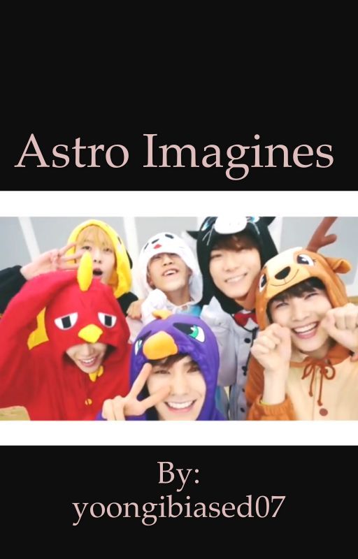 Astro Imagines by yoongibiased07