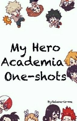 My Hero Academia x Reader One-Shots cover