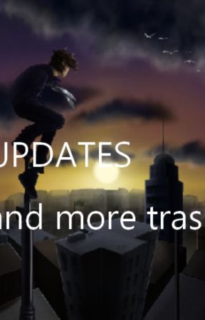 Updates and More Trash by -Lionclaws-