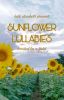 Sunflower Lullabies: Bonded by a Field [SAMPLE]