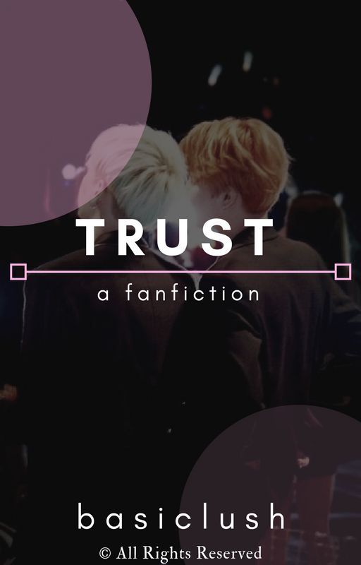 Yoonmin: Trust by anonabitcch