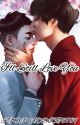 I'll Still Love You (Kaisoo Fanfic) by seohoverse