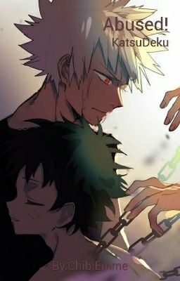 I Will Save Him [Abused! Izuku X Katsuki] cover