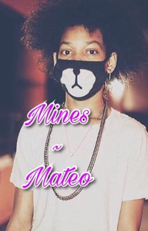 Mines ~ Mateo  by ZayTheDancer