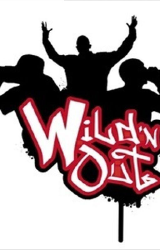 Wild 'N Out Imagines (Request) by Its_Gonna_Be_Lit