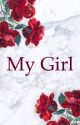 My Girl by WonderFreak