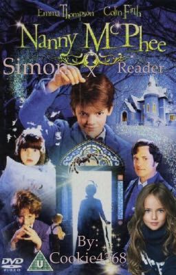 Nanny McPhee//Simon x Reader cover