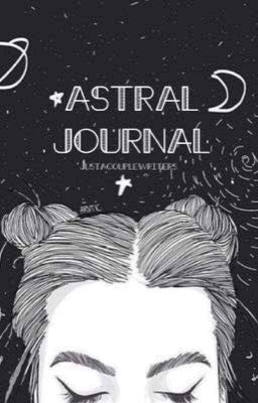 K.C.'s Astral Journal by justacouplewriters