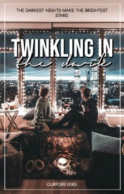 Twinkling in the Dark | ✔︎ cover