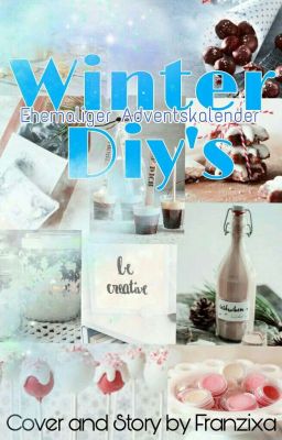 Winter Diy's || Adventskalender - Jeden Tag eine Überraschung cover