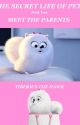 The Secret Life of Pets Meet the Parents by Tiberius_the_Hawk