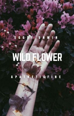 Wild Flower  [Eggsy Unwin : Kingsman] cover