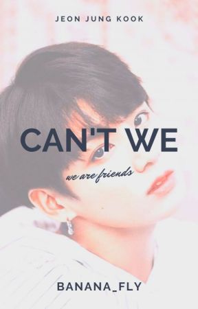 CAN'T WE || JJK by banana_fly