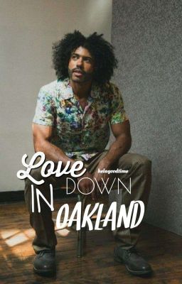 Love Down in Oakland (A Daveed Diggs x Reader) cover