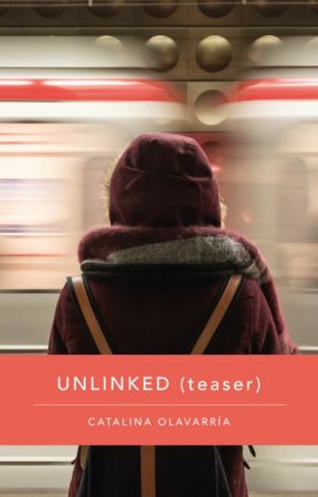 Unlinked (teaser 1) by CataKaoe