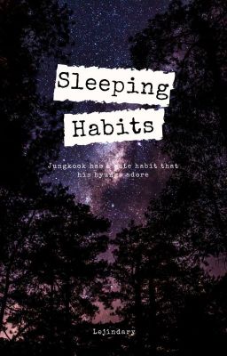 SLEEPING HABITS ✔ cover