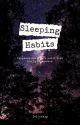 SLEEPING HABITS ✔ by golden_breeze