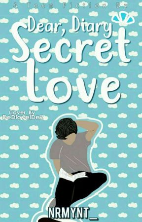 Dear, Diary Secret Love! by Nrmynt_