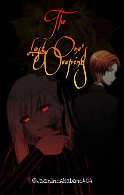 The Lost One's Weeping (Karma X Demon/Lazy reader) cover