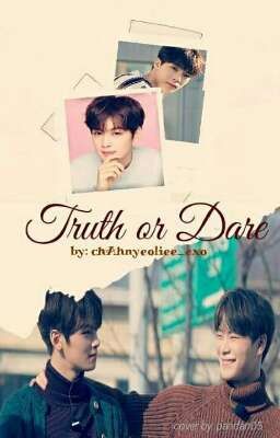 •Truth Or Dare• Binwoo || Astro ✔ cover