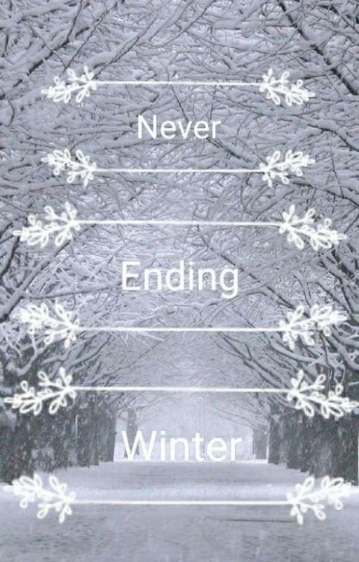 Never ending winter  by jjherondale