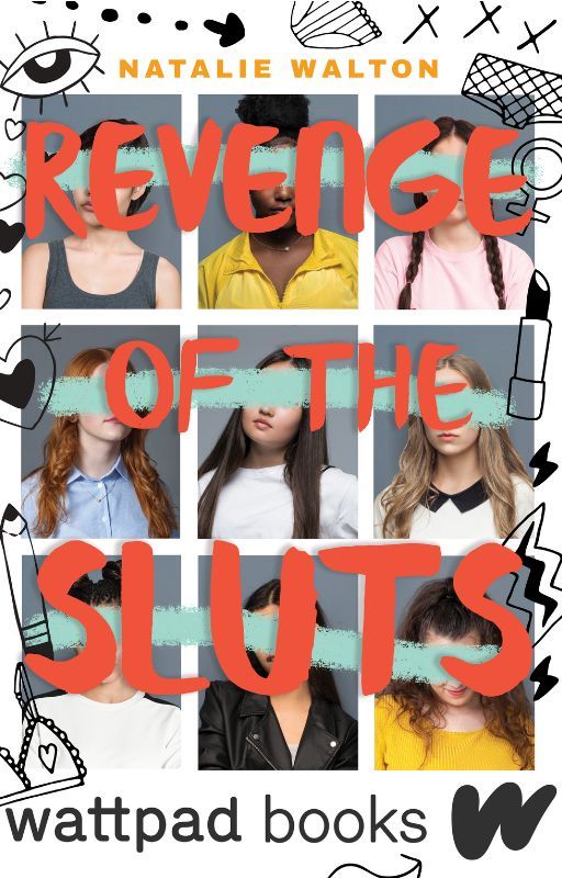 Revenge of the Sluts by NataliexWalton