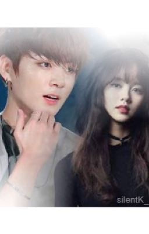 Bad girl meets snob boy (Eun byul x Jungkook)  by silentK_