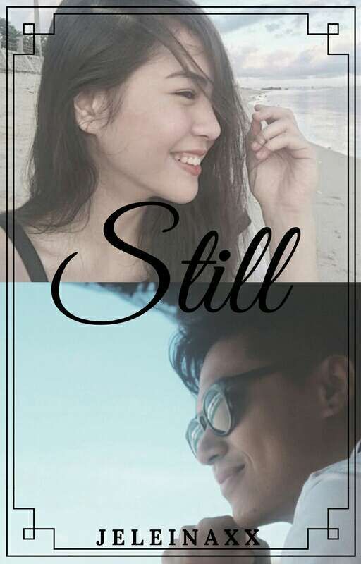 STILL (MarNella Fanfic)  by jeleinaxx