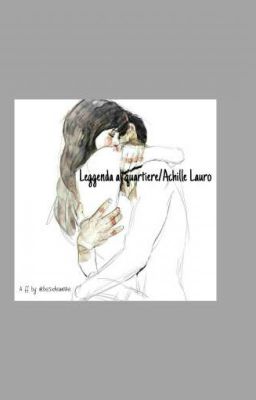 Leggenda al quartiere/Achille Lauro cover