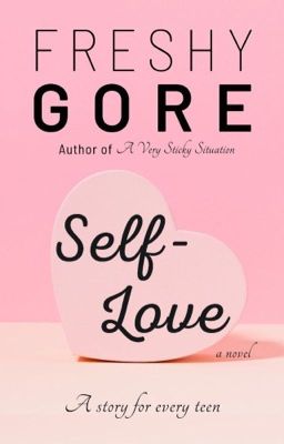 Self-Love  [Teenfiction Romance] cover