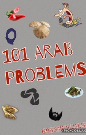 •101 Arab problems • ✔️(completed) by Godsmuslimah