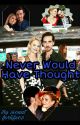 Never Would Have Thought (Colifer) by ouatforlife03