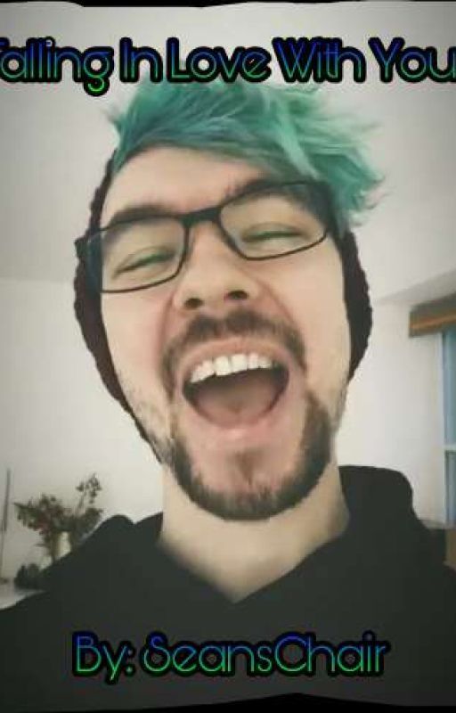 Falling in Love with You (JacksepticeyexFem!Reader) by SeansChair